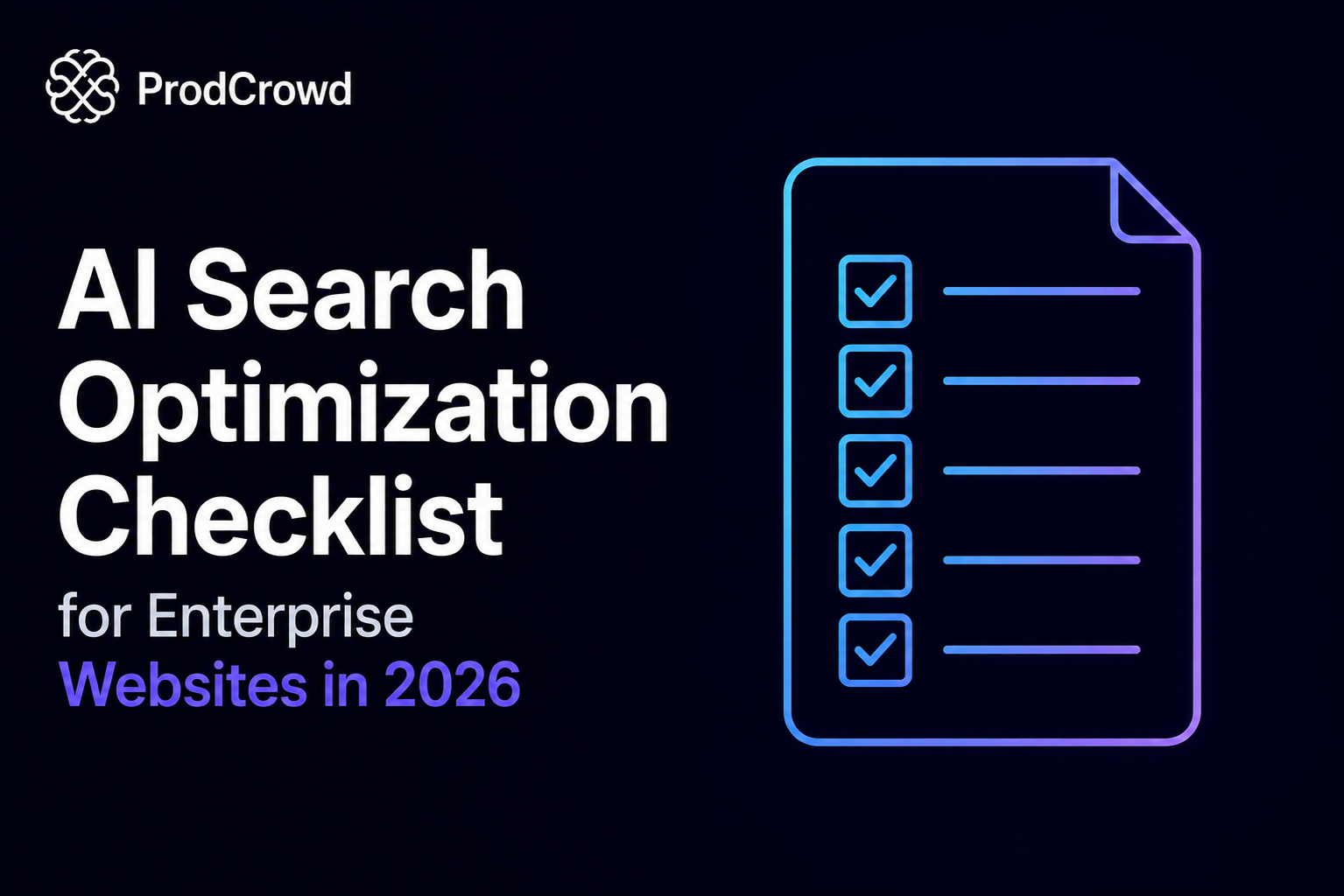 AI Search Optimization Checklist for Enterprise Websites in 2026